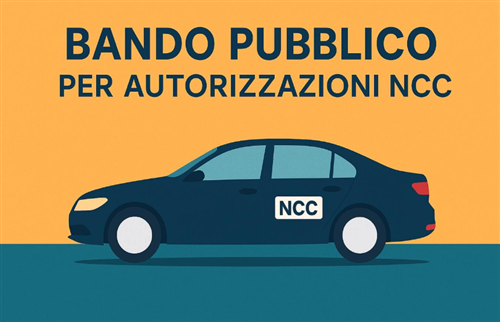 Modifica Bando e riapertura termini di scadenza per assegnazione di n.1 autorizzazione per l'esercizio di N.C.C.